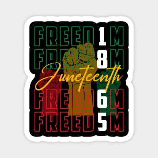 Juneteenth Shirts 1865 Freedom gift For Men Women Magnet
