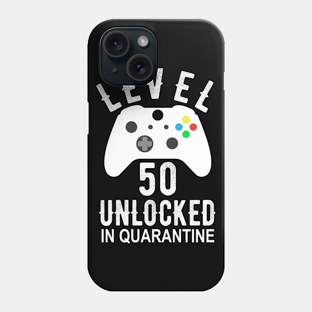 Level 50 Unlocked In Quarantine Gamer 50th Birthday Funny Gift Phone Case by OriginalGiftsIdeas