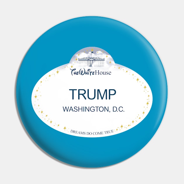 Cast Member TRUMP Pin by TotallyRad