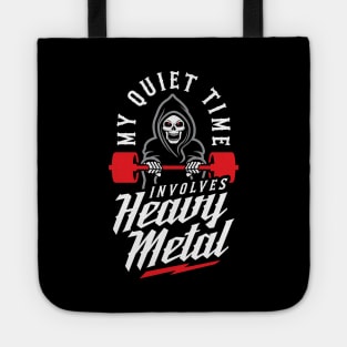 My Quiet Time Involves Heavy Metal Tote