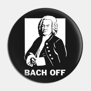 Bach Off Pin