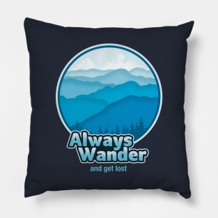 Always Wander Pillow