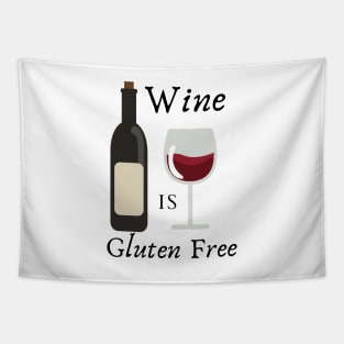 Wine is gluten free Tapestry