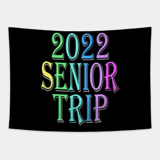 Senior Trip shirt  2022 Tapestry