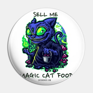 Techno cat - Sell me magic cat food - Catsondrugs.com - rave, edm, festival, techno, trippy, music, 90s rave, psychedelic, party, trance, rave music, rave krispies, rave flyer Pin