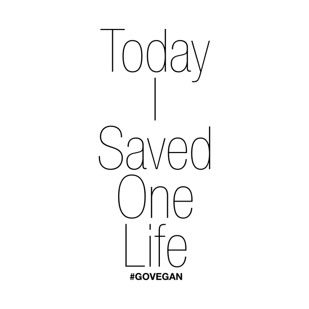 Today I Saved One Life! #GoVegan by Frux