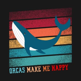 Orcas Make Me Happy T-Shirt