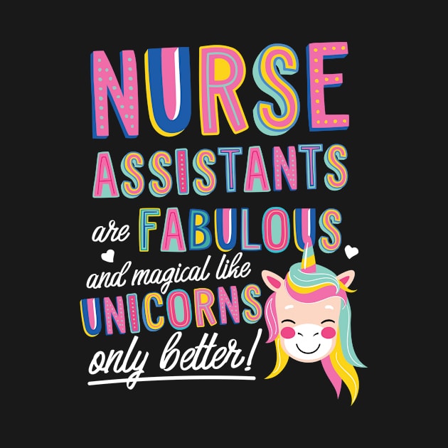 Nurse Assistants are like Unicorns Gift Idea by BetterManufaktur