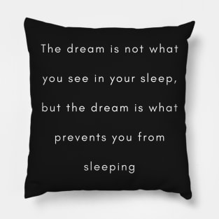 The dream Pillow