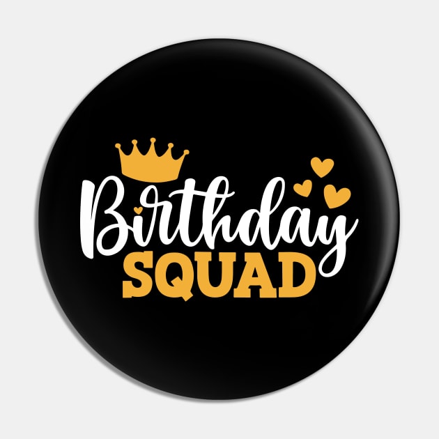 Birthday Squad Pin by kangaroo Studio