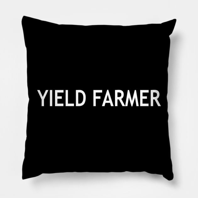 Yield Farmer Pillow by StickSicky