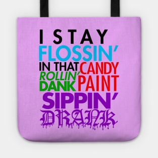 Flossin' Tote