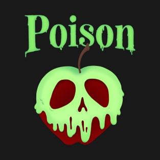 Poisoned Apple T-Shirt