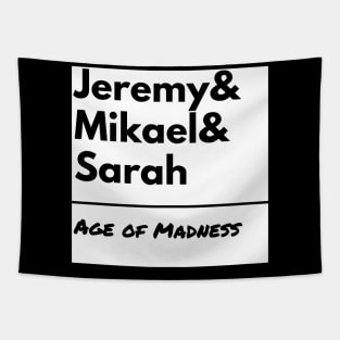 Age of Madness Jeremy Mikael Sarah Tapestry