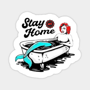 Stay At Home Design Gifts Magnet