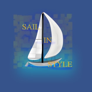 Sail In Style T-Shirt