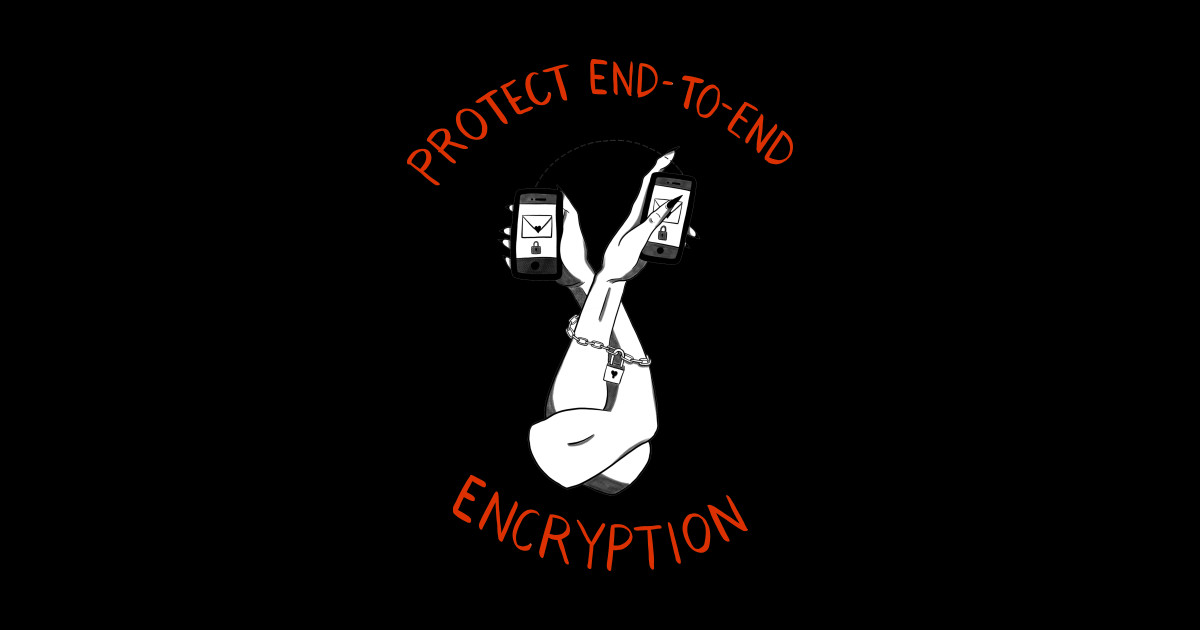 Protect End-To-End Encryption - Security - Sticker | TeePublic