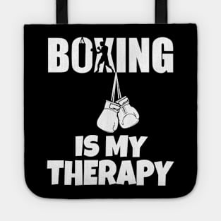 Boxing Is My Therapy Tote