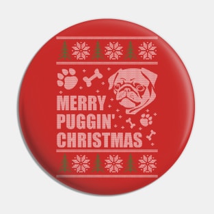 Merry Puggin Christmas Ugly Sweater Pug Shirt Pin