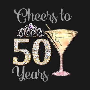 Funny Queen Princess Cheers To 50 Years Birthday Cute T-Shirt