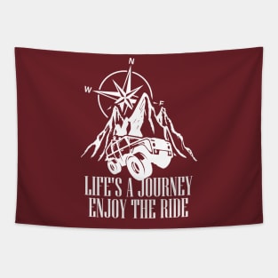 Life is a Journey! Enjoy the ride Tapestry