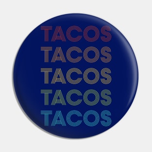 Retro Tacos Pin