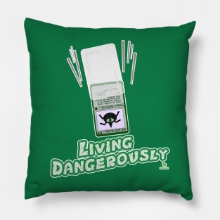 Living Dangerously Card Sleeve Epic Gamer Design Pillow