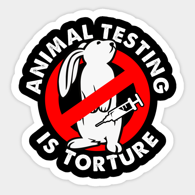 Stop animal testing, activism and liberation - Animal Welfare - Sticker | TeePublic Stop animal testing, activism and liberation - Animal Welfare - Sticker | TeePublic