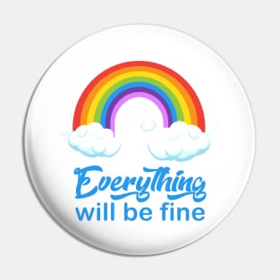 Everything will be fine calligraphy, positive quotes, cute rainbow illustration Pin