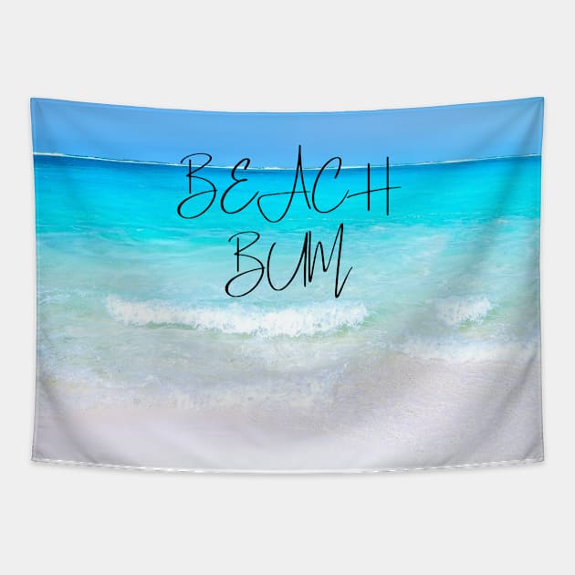 Beach bum - beautiful blue waters Tapestry by Unapologetically me