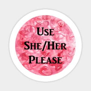 She/Her Please (red) Magnet