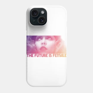 The Future Is Female - Original 80s Styled Design Phone Case