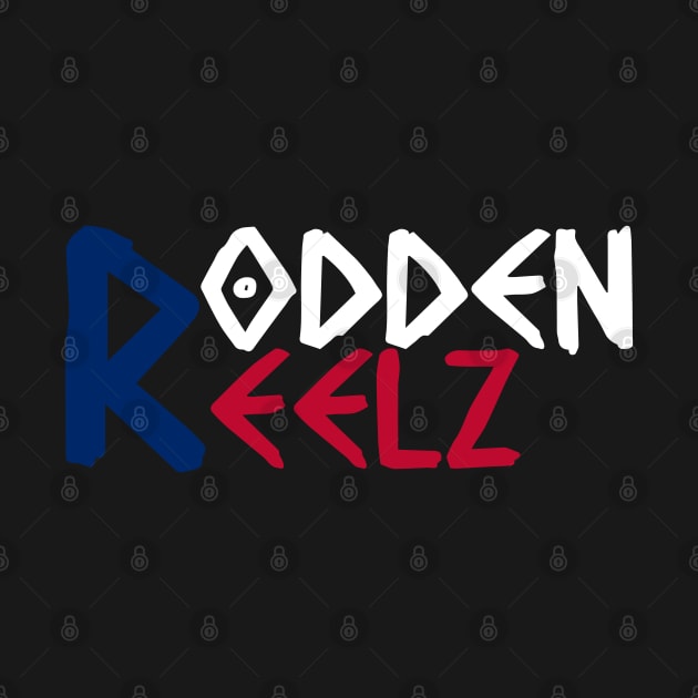 Rodden Reelz Texas by Rodden Reelz