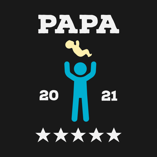 Papa 2021 Future Dad Baby Announcement Men by Foxxy Merch