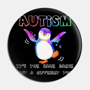 Autism penguin Dance Unlike Tune Pin