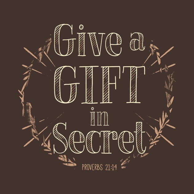 Give a Gift in Secret by EdifyEra