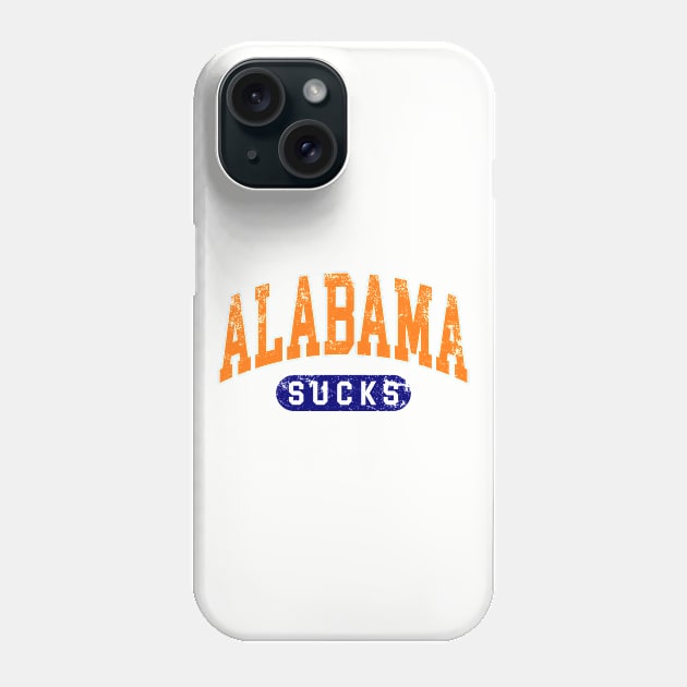 Alabama sucks rivals shirt Phone Case by Sharkshock