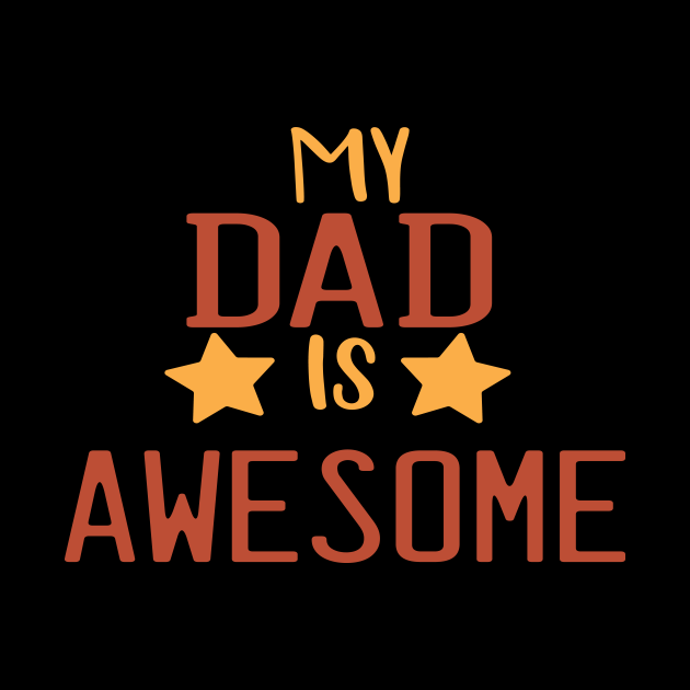 my dad is awesome - Fathers Day - Mask | TeePublic