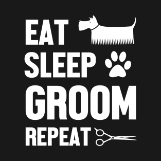Dog Grooming Funny Dog Groomer Gift T-Shirt