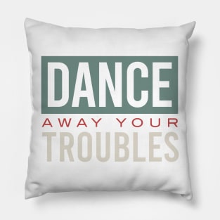 Funny Tap Dancing Saying for Tap Dancer Pillow