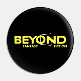 Beyond Fantasy Fiction Pin