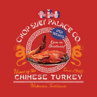 Bo'ling Chop Suey Palace Christmas Story T-Shirt