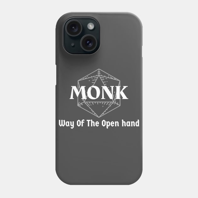 "Way Of The Open Hand" DnD Monk Class Print Phone Case by DungeonDesigns