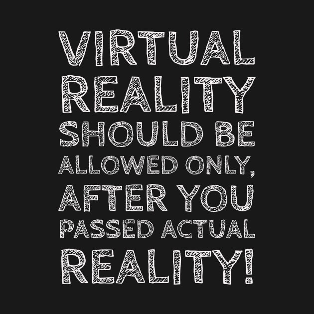 Virtual reality vs Actual reality! by VellArt