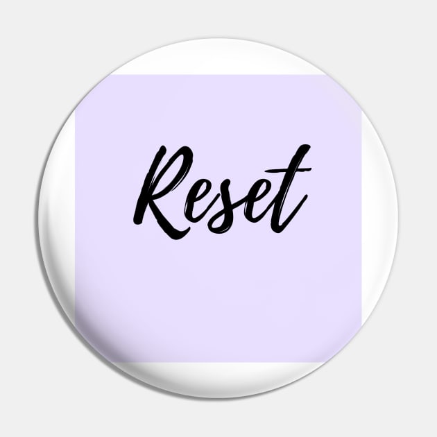 Reset - Motivational word, Start Over, Fresh Start Pin by ActionFocus