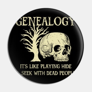 Funny Genealogist Pin