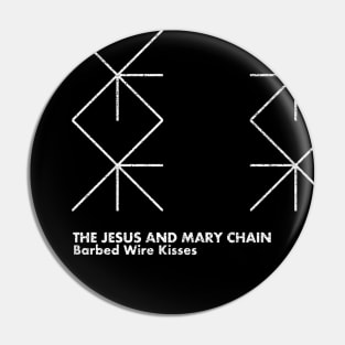 Barbed Wire Kisses / JAMC / Minimalist Graphic Artwork Design Pin