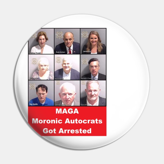 MAGA Mugshots Pin by Silent N