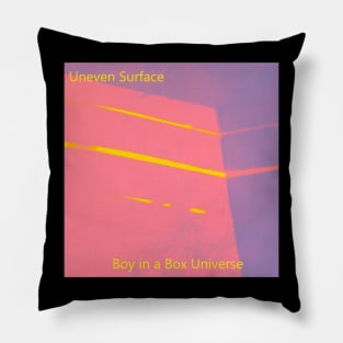 Uneven Surface ~ Boy in a Box Universe Pillow