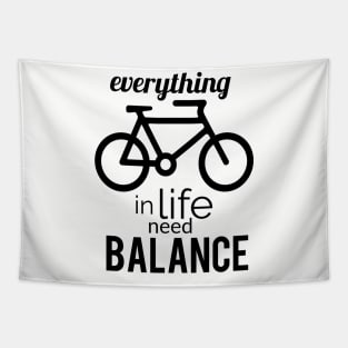 Everything in life need balance. Tapestry